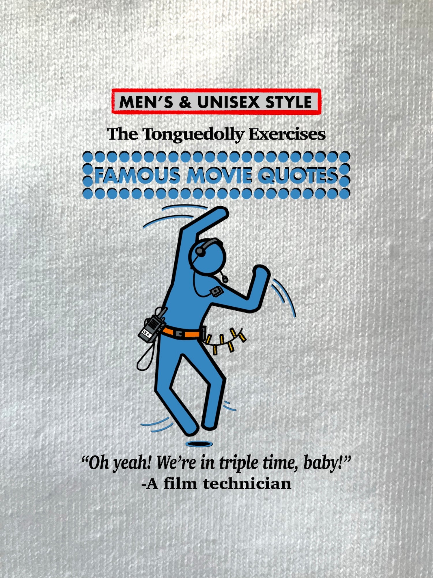 TDX, FMQ, Oh, Yeah! We're in Triple Time, Baby!, MEN'S & UNISEX T-Shirts/ Hoodies/ Sweatshirts